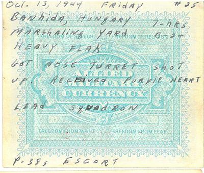 1944-10-13 Mission 25 - Banhida, Hungary Marshalling Yard, CH Purple Heart